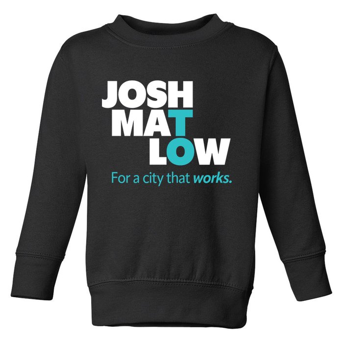 Josh Mat Low For A City That Works Toddler Sweatshirt