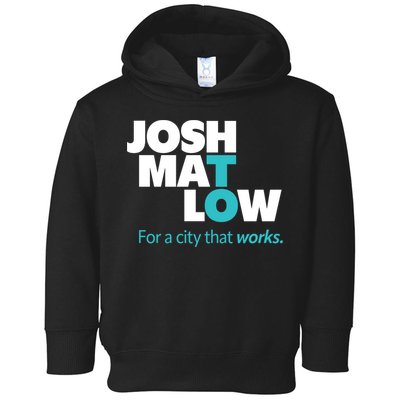 Josh Mat Low For A City That Works Toddler Hoodie