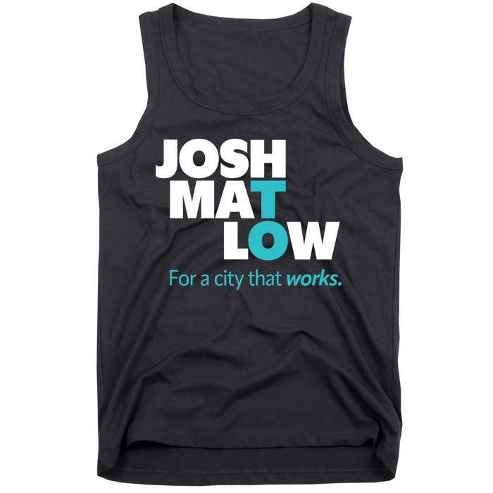 Josh Mat Low For A City That Works Tank Top