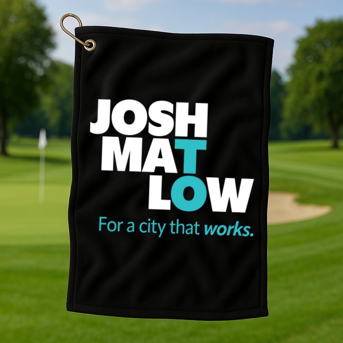 Josh Mat Low For A City That Works Golf Towel