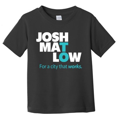 Josh Mat Low For A City That Works Toddler T-Shirt