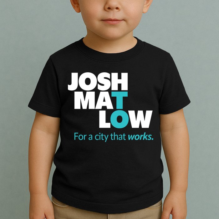 Josh Mat Low For A City That Works Toddler T-Shirt