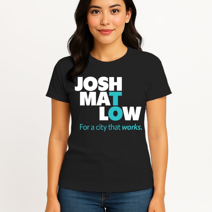 Josh Mat Low For A City That Works Womens T-Shirt