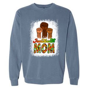 Juneteenth Mom Mother's Day Celebrating 1865 Black History Gift Garment-Dyed Sweatshirt