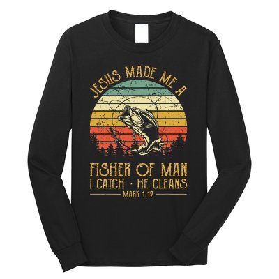 Jesus Made Me A Fisher Of Man Christian Fishing Fisherman Long Sleeve Shirt