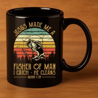 Jesus Made Me A Fisher Of Man Christian Fishing Fisherman 11oz C Handle Ceramic Mug