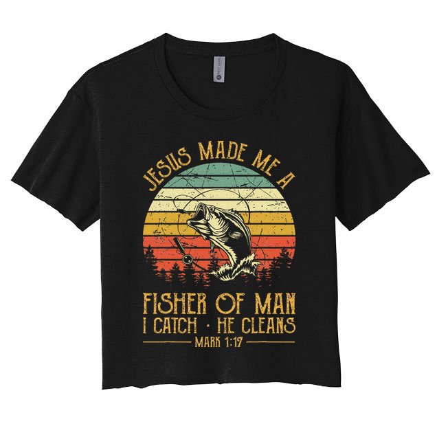 Jesus Made Me A Fisher Of Man Christian Fishing Fisherman Crop Top