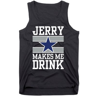 Jerry Makes Me Drink Tank Top