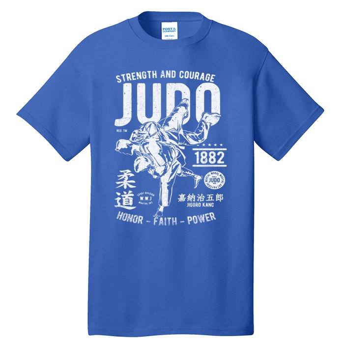 Judo Mma Martial Arts Strength Courage Honor Faith Power Funny Gift Tall T-Shirt