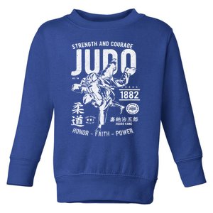 Judo Mma Martial Arts Strength Courage Honor Faith Power Funny Gift Toddler Sweatshirt