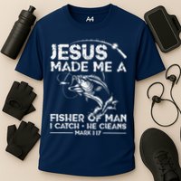 Jesus Made Me A Fisher Of Man Fishing Fisherman Christian Cooling Performance Crew T-Shirt