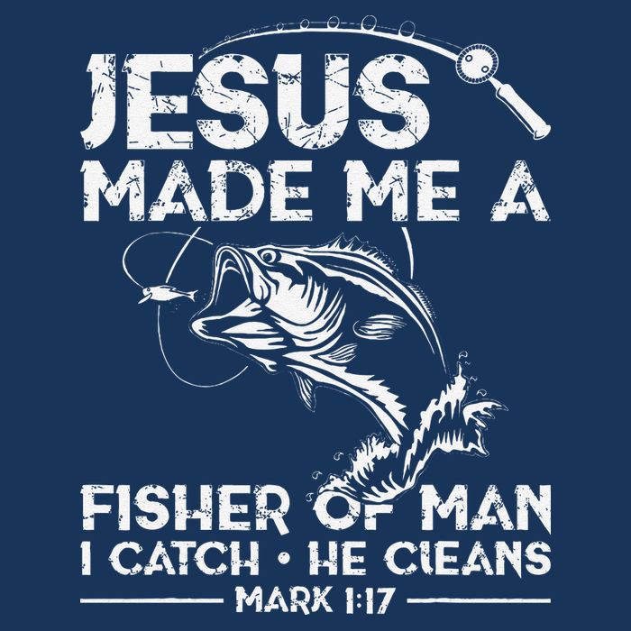 Jesus Made Me A Fisher Of Man Fishing Fisherman Christian Cooling Performance Crew T-Shirt