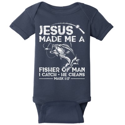 Jesus Made Me A Fisher Of Man Fishing Fisherman Christian Baby Bodysuit