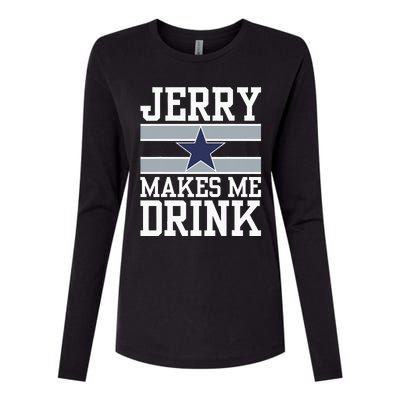 Jerry Makes Me Drink Womens Cotton Relaxed Long Sleeve T-Shirt