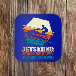 Jetskiing Makes Me Happy Jet Skiing Jetski Lovers Funny Gift Coaster