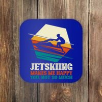 Jetskiing Makes Me Happy Jet Skiing Jetski Lovers Funny Gift Coaster