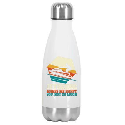 Jetskiing Makes Me Happy Jet Skiing Jetski Lovers Funny Gift Stainless Steel Insulated Water Bottle