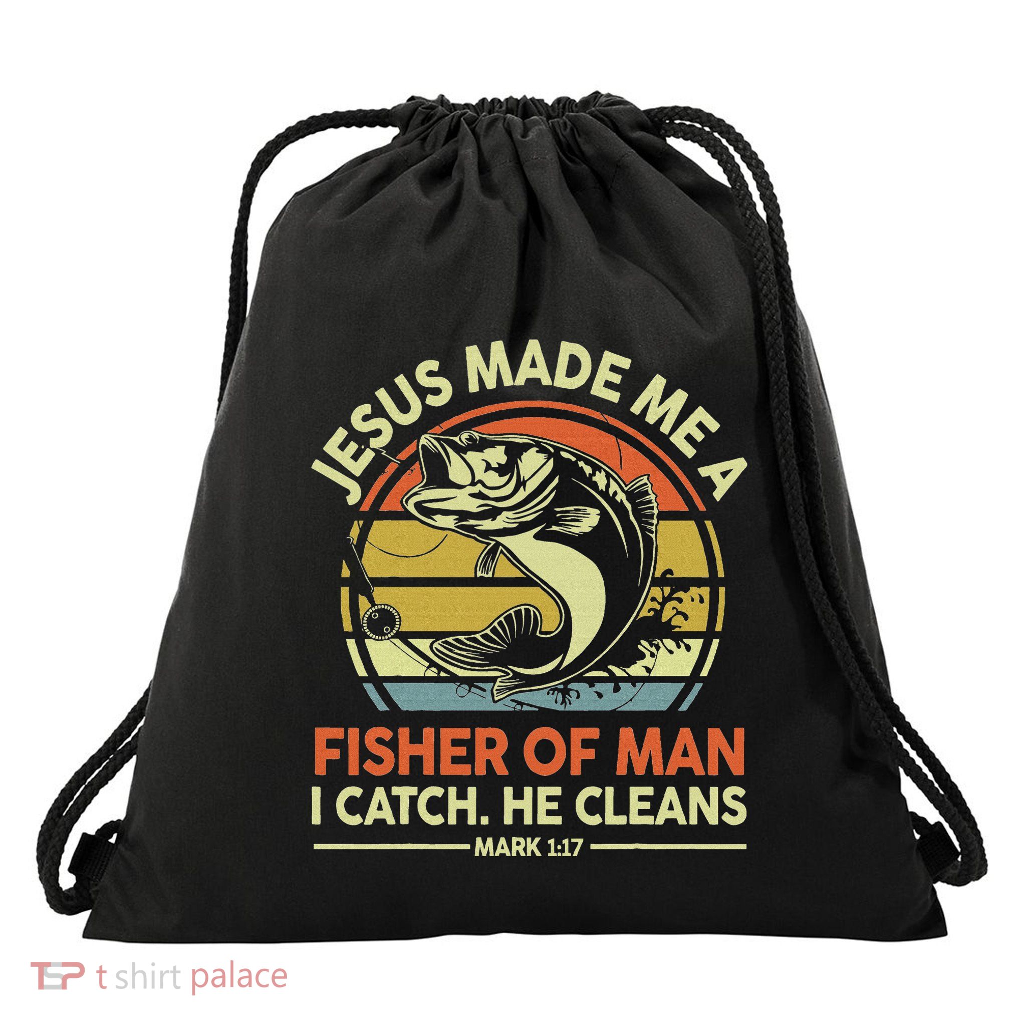 Jesus Made Me Fisher Of Man Drawstring Bag