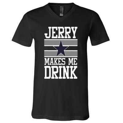 Jerry Makes Me Drink V-Neck T-Shirt