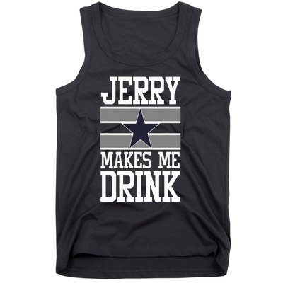 Jerry Makes Me Drink Tank Top