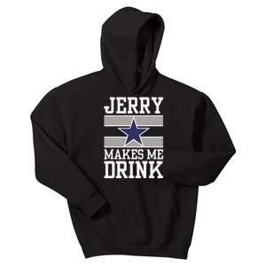 Jerry Makes Me Drink Funny Gift For Fan Kids Hoodie