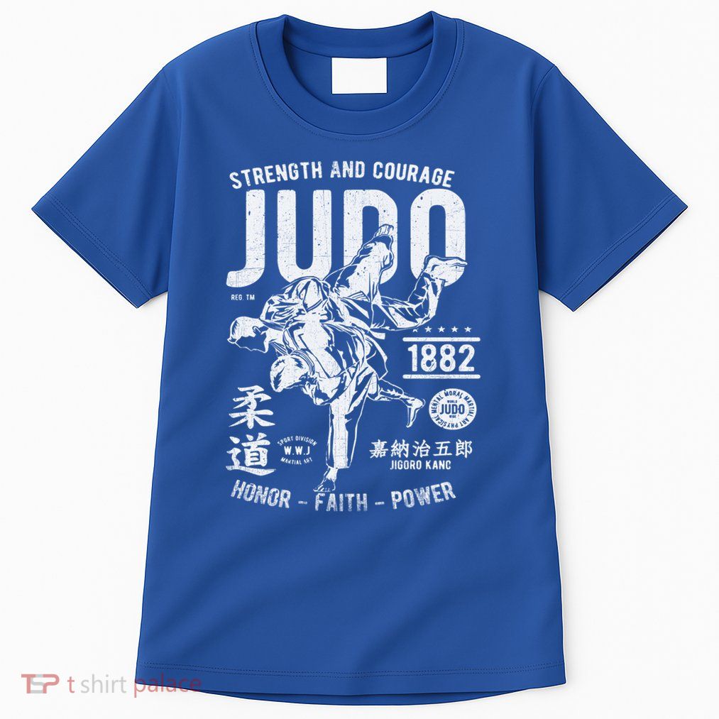 Judo Mma Martial Arts Strength Courage Honor Faith Power Meaningful Gift Tall T-Shirt