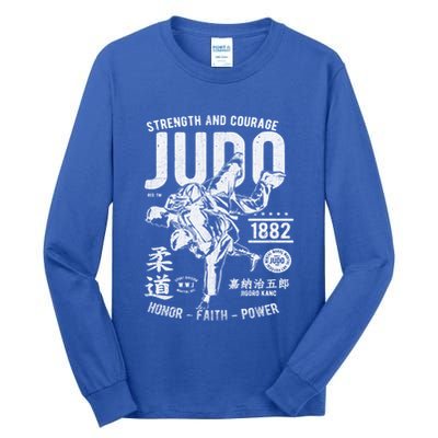 Judo Mma Martial Arts Strength Courage Honor Faith Power Meaningful Gift Tall Long Sleeve T-Shirt