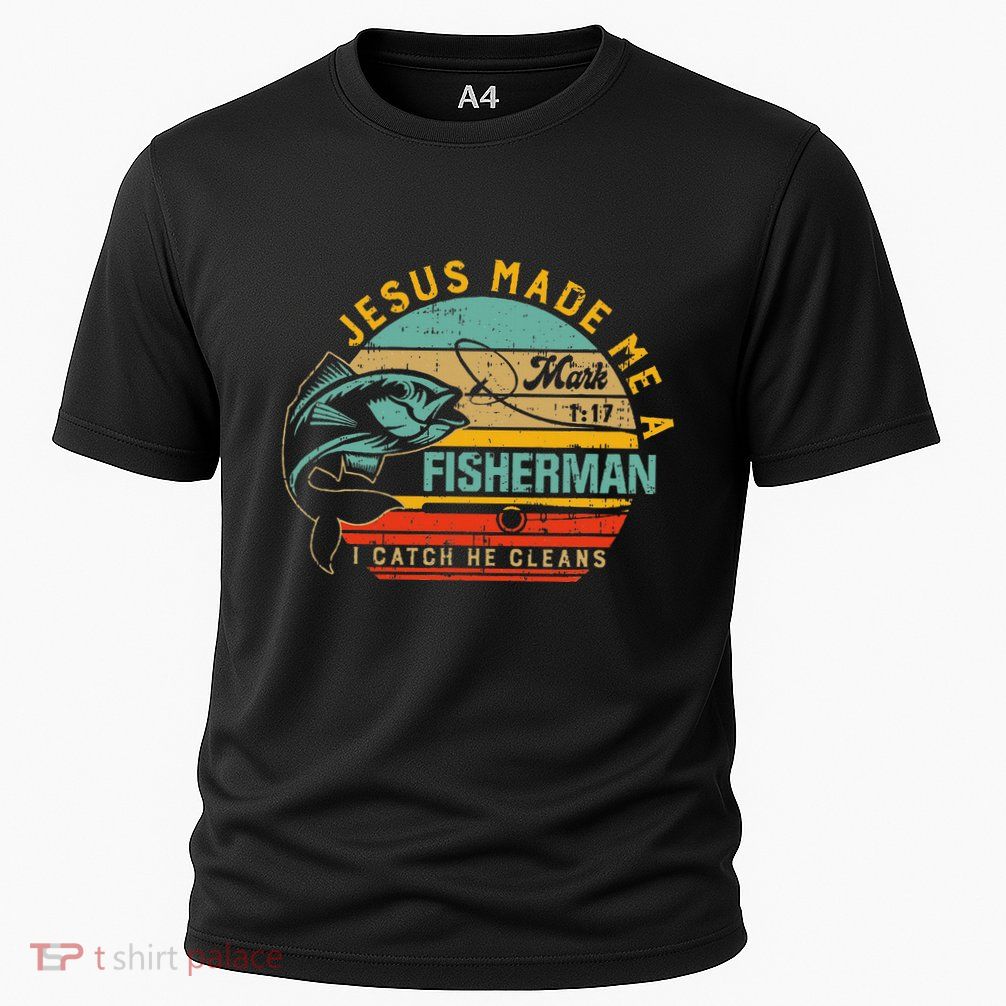 Jesus Made Me A Fisher Of Man Christian Cooling Performance Crew T-Shirt