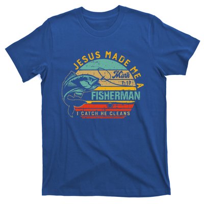 Jesus Made Me A Fisher Of Man Christian T-Shirt