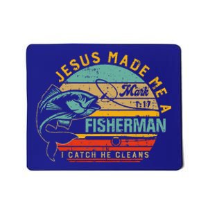 Jesus Made Me A Fisher Of Man Christian Mousepad