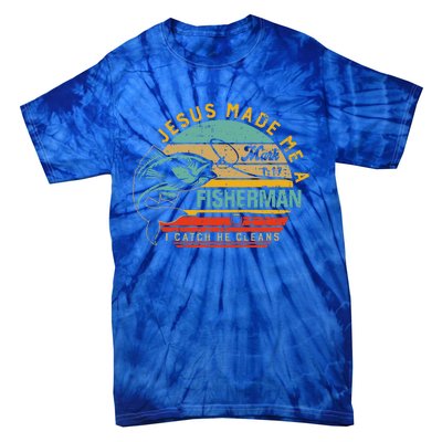 Jesus Made Me A Fisher Of Man Christian Tie-Dye T-Shirt