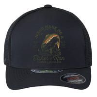 Jesus Made Me A Fisher Of Man I Catch He Cleans Flexfit Unipanel Trucker Cap