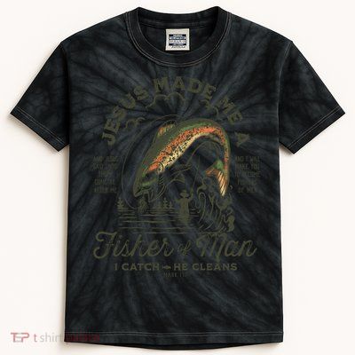 Jesus Made Me A Fisher Of Man I Catch He Cleans Kids Tie-Dye T-Shirt