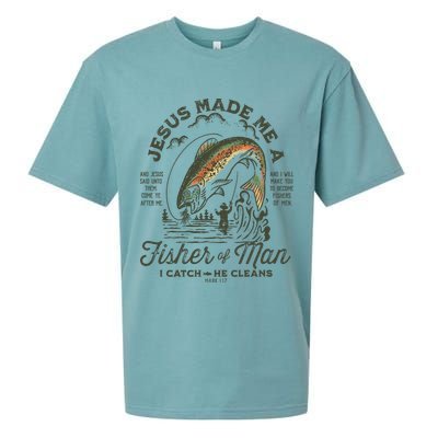 Jesus Made Me A Fisher Of Man I Catch He Cleans Sueded Cloud Jersey T-Shirt