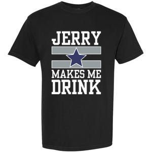 Jerry Makes Me Drink Garment-Dyed Heavyweight T-Shirt