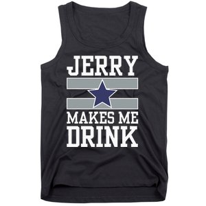 Jerry Makes Me Drink Tank Top