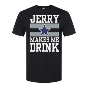 Jerry Makes Me Drink Softstyle CVC T-Shirt