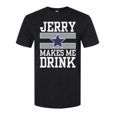 Jerry Makes Me Drink Softstyle® CVC T-Shirt