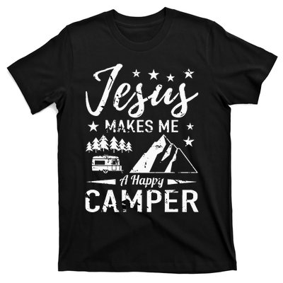 Jesus Makes Me A Happy Camper Camping Rv Christian Religious T-Shirt