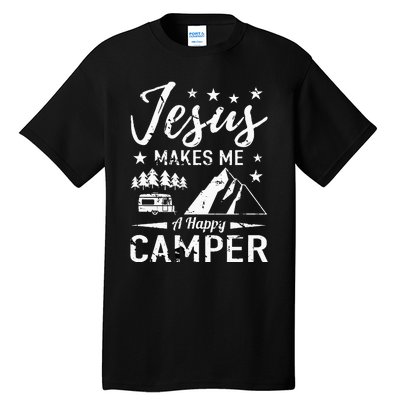 Jesus Makes Me A Happy Camper Camping Rv Christian Religious Tall T-Shirt