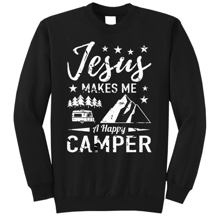 Jesus Makes Me A Happy Camper Camping Rv Christian Religious Tall Sweatshirt