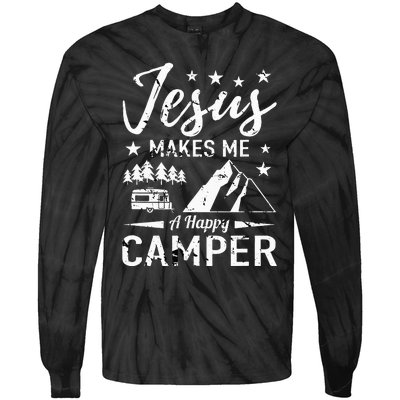 Jesus Makes Me A Happy Camper Camping Rv Christian Religious Tie-Dye Long Sleeve Shirt