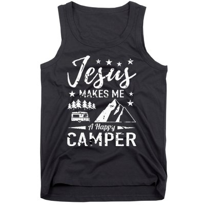 Jesus Makes Me A Happy Camper Camping Rv Christian Religious Tank Top