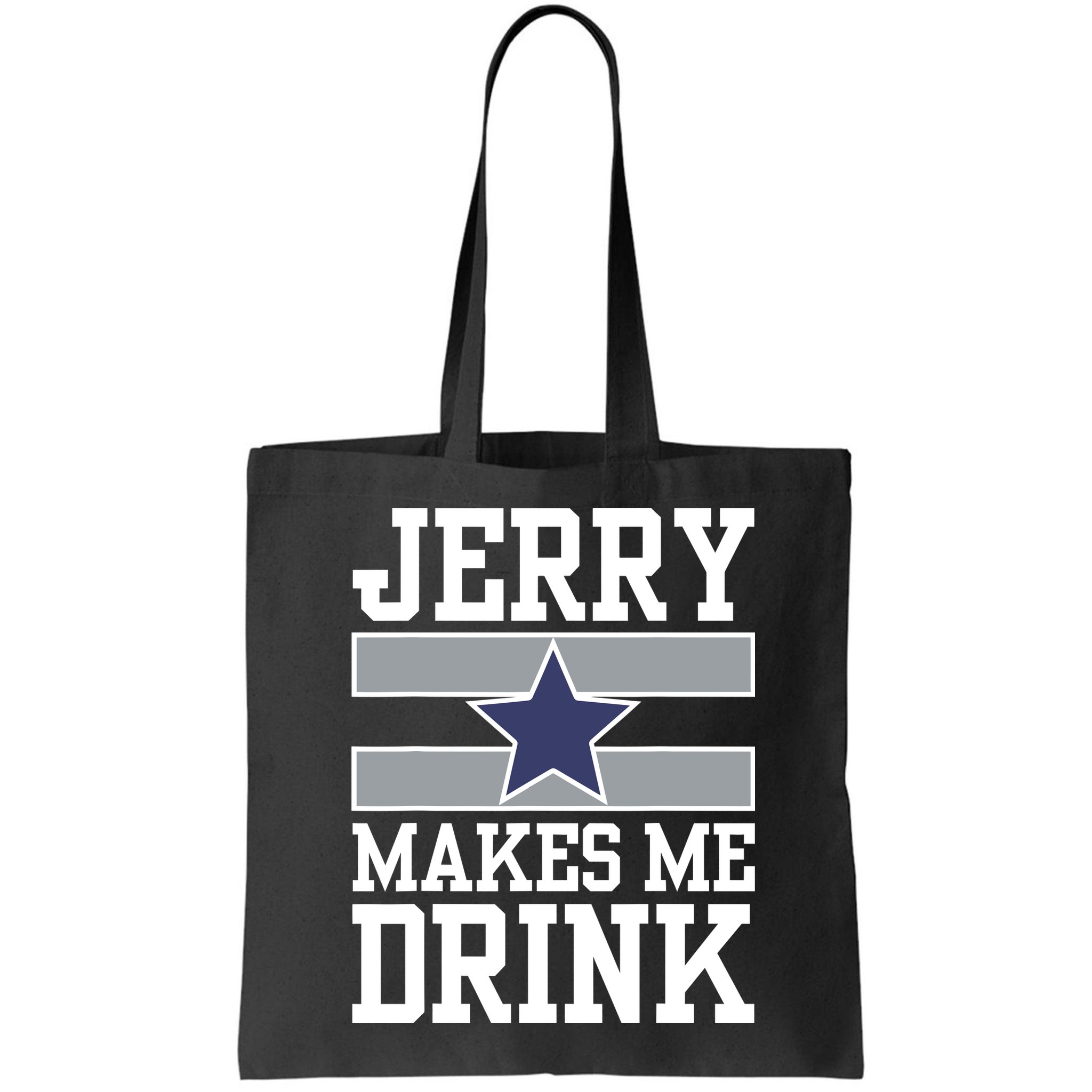 Jerry Makes Me Drink Bag