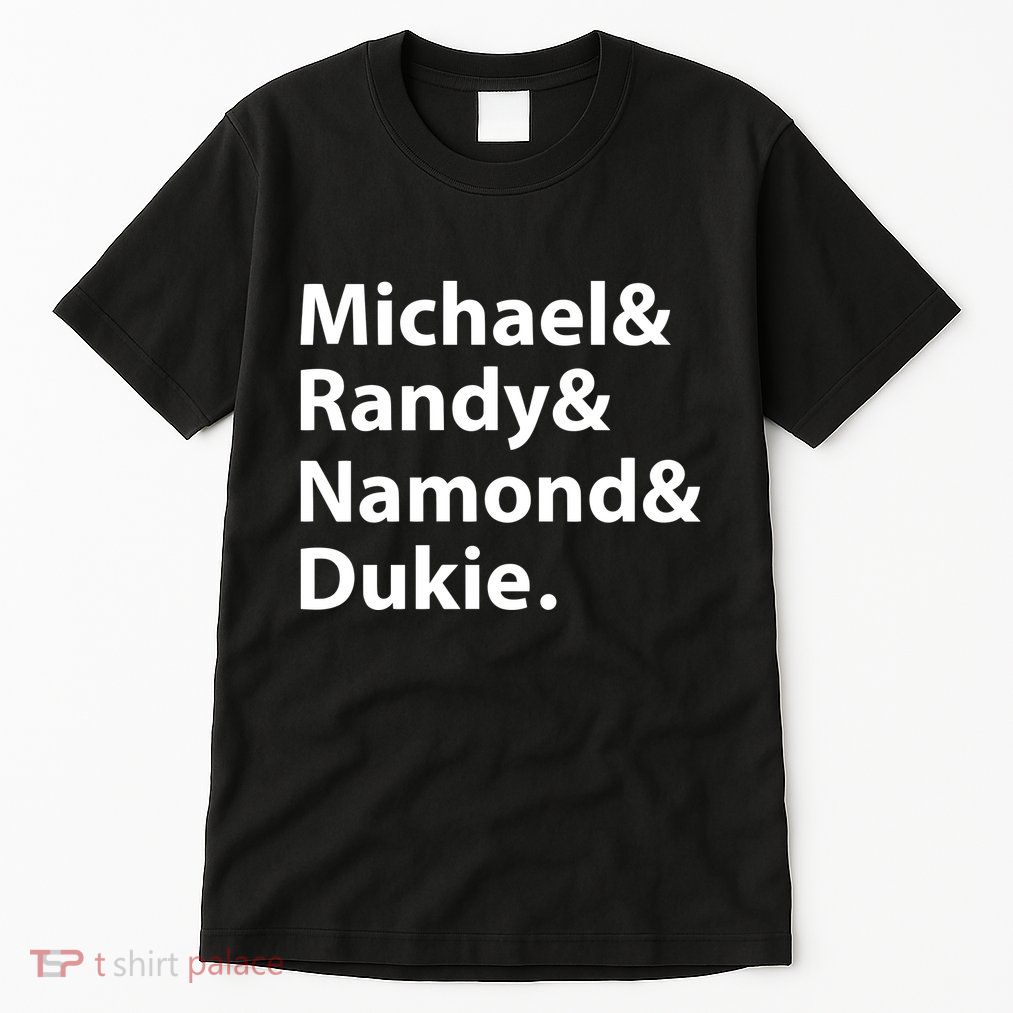 Julito Mccullum Michael Randy Namond Dukie Tall T-Shirt