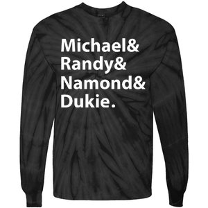 Julito Mccullum Michael Randy Namond Dukie Tie-Dye Long Sleeve Shirt