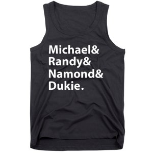 Julito Mccullum Michael Randy Namond Dukie Tank Top