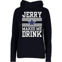 Jerry Makes Me Drink Womens Funnel Neck Pullover Hood