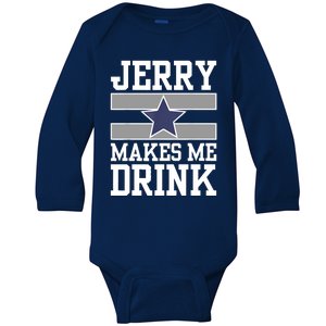 Jerry Makes Me Drink Baby Long Sleeve Bodysuit