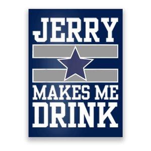 Jerry Makes Me Drink Poster